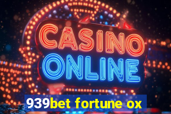 939bet fortune ox